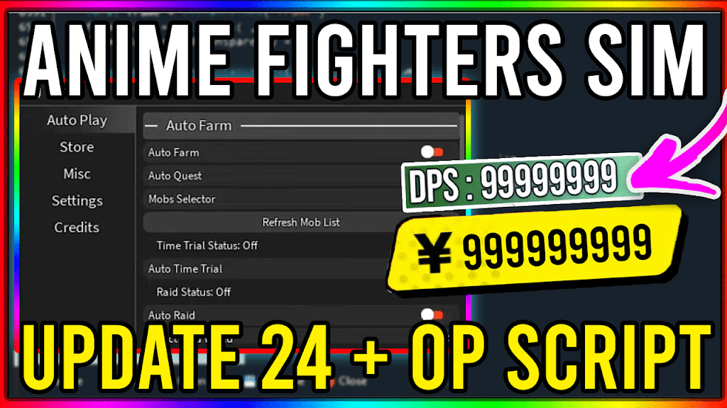 [Update 24] Anime Fighters OP Script